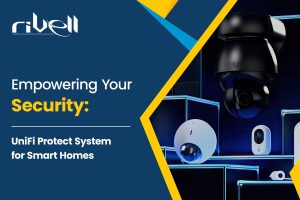 Empowering Your Security UniFi Protect System for Smart Homes